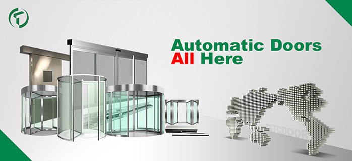 One-Stop Automatic Doors Provider-TSTC